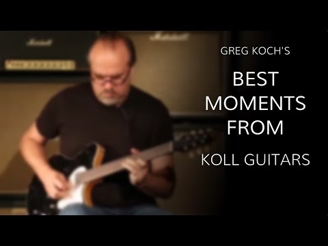 Greg Koch's Best Koll Guitars Moments!