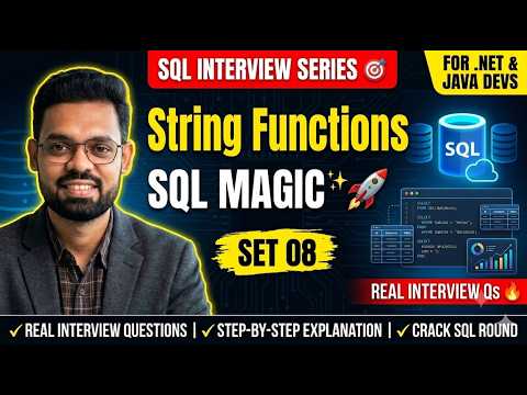 Part 8 Sql String Functions Sql Interview Preparation Series 2026 Net Java Full Stack Devs