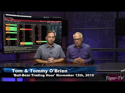 November 12th, Bull-Bear Trading Hour on TFNN - 2019