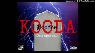 Kooda ( Dead Opps Mix ) - Boodha