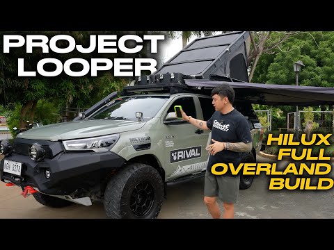 Hilux Full Overland Build for Philippine Loop - Project Looper by Jec Episodes - Modified Hilux 4x4