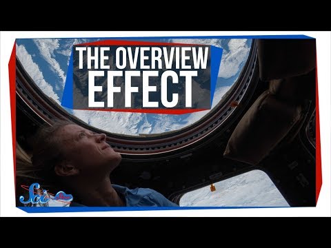 宇宙に行くと考え方が変わる (How Going to Space Changes the Way You Think Forever)