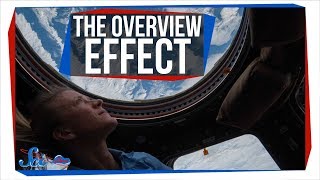 How Going to Space Changes the Way You Think Forever