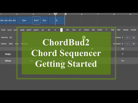 ChordBud 2- Tutorial: Exploring the App Part 1, Getting Started