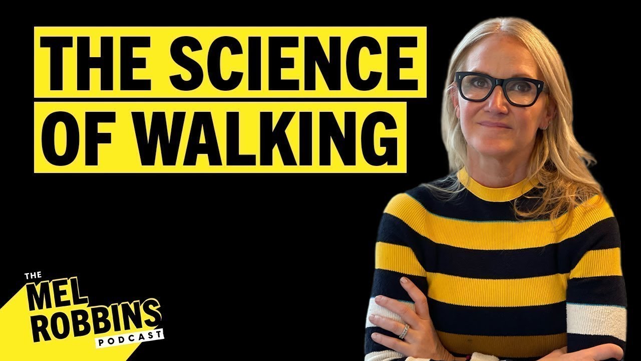 Neuroscientist Reveals The Shocking Science & Benefits of Taking a Simple Walk | Mel Robbins Podcast