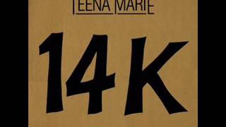 TEENA MARIE - 14K (Extended  Dance Mix)