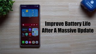 Improve Your Battery Life After a Major Update: With These Simple Steps