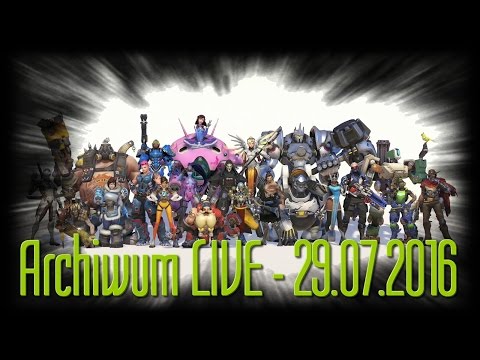 29.07.2016 "Archiwum LIVE" - "Overwatch" z Łobuzami 4