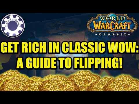 Get Rich in Classic Wow: A "flipping" guide! How to make TSM work for you!