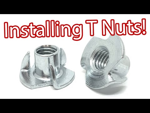 How to Install and Fasten (Tee) T-Nuts!