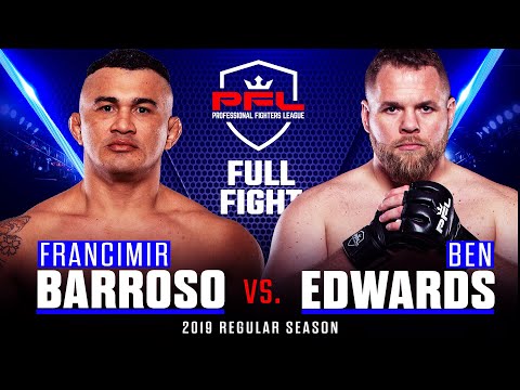 Francimar Barroso vs Ben Edwards full fight