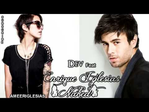 Dev feat. Enrique Iglesias - Naked.FLV