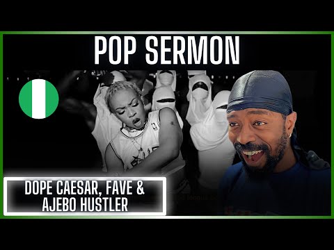 🚨🇳🇬 | Pop Sermon - Dope Caesar, Fave & Ajebo Hustlers | Reaction