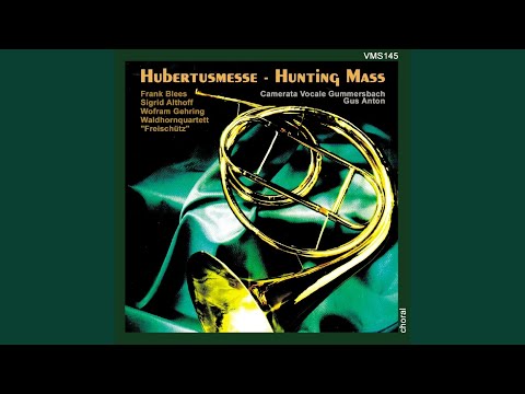 Hubertusmesse: Kyrie