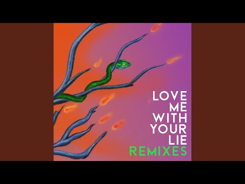 Love Me With Your Lie (Max Lean Remix)