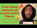 C Est Chaud Menaces De Lacrim Contre Fianso إنها تهديدات ساخنة من لاكريم ض�