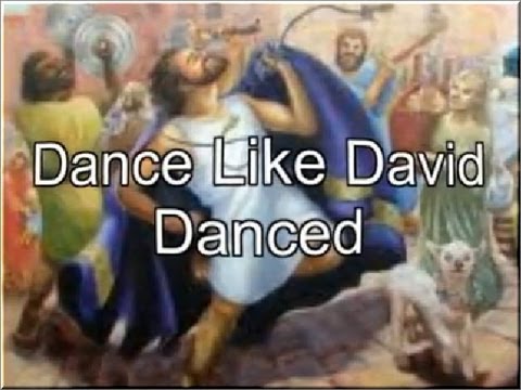Dance Like David Danced with Lyrics