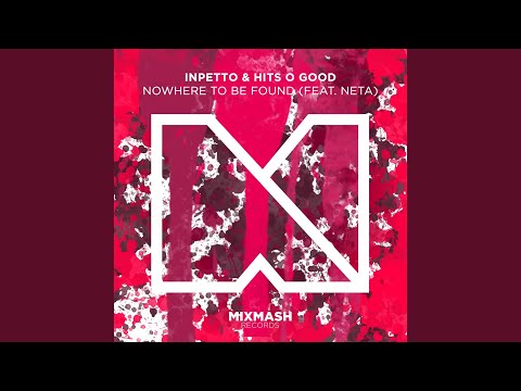 Nowhere To Be Found (feat. Neta Hait)