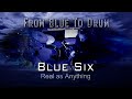 Real as Anything - Blue Six (Drum Experience)