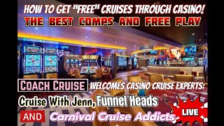 EARNING FREE CRUISES FROM CASINO