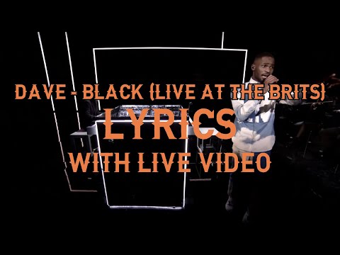 Dave - Black Lyrics (Live at The BRITs 2020) *With live video on screen*