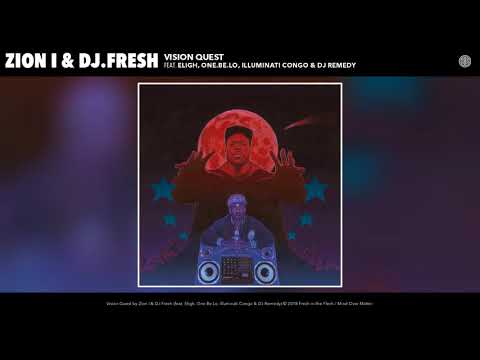 Zion I x DJ Fresh - Vision Quest (Audio) | The Tonite Show