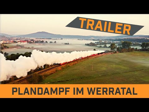 Planned steam in the Werra valley - pure emotions | Trailer
