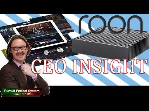 Roon #HiFi Music Player the CEO & Founder SPECIAL "INSIGHT" what makes it great for #Audiophiles