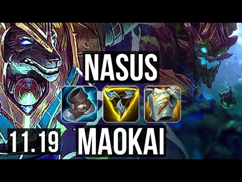 NASUS vs MAOKAI (TOP) | 6 solo kills, Godlike, 300+ games, 14/5/12 | BR Master | v11.19