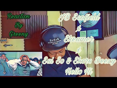 JB Scofield x Skeamer x Sai So x Skore Beezy - Hello Hi [Music Video] GRM Daily | Reaction By Greeny