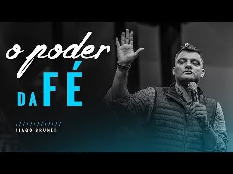 Tiago Brunet - The Power of Faith