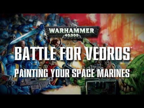 Battle for Vedros: Painting a Space Marine