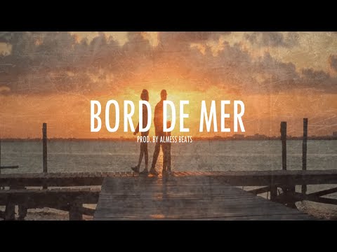 PNL x DTF - ''Bord de Mer'' | Type Beat 2022 (Prod. by Almess Beats)