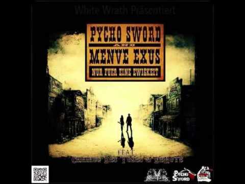 Pycho Sword & Menve Exus - Unendliche Geschichte (ft. Chirurg des Todes)