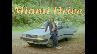 Tim Ayre – “Miami Drive”