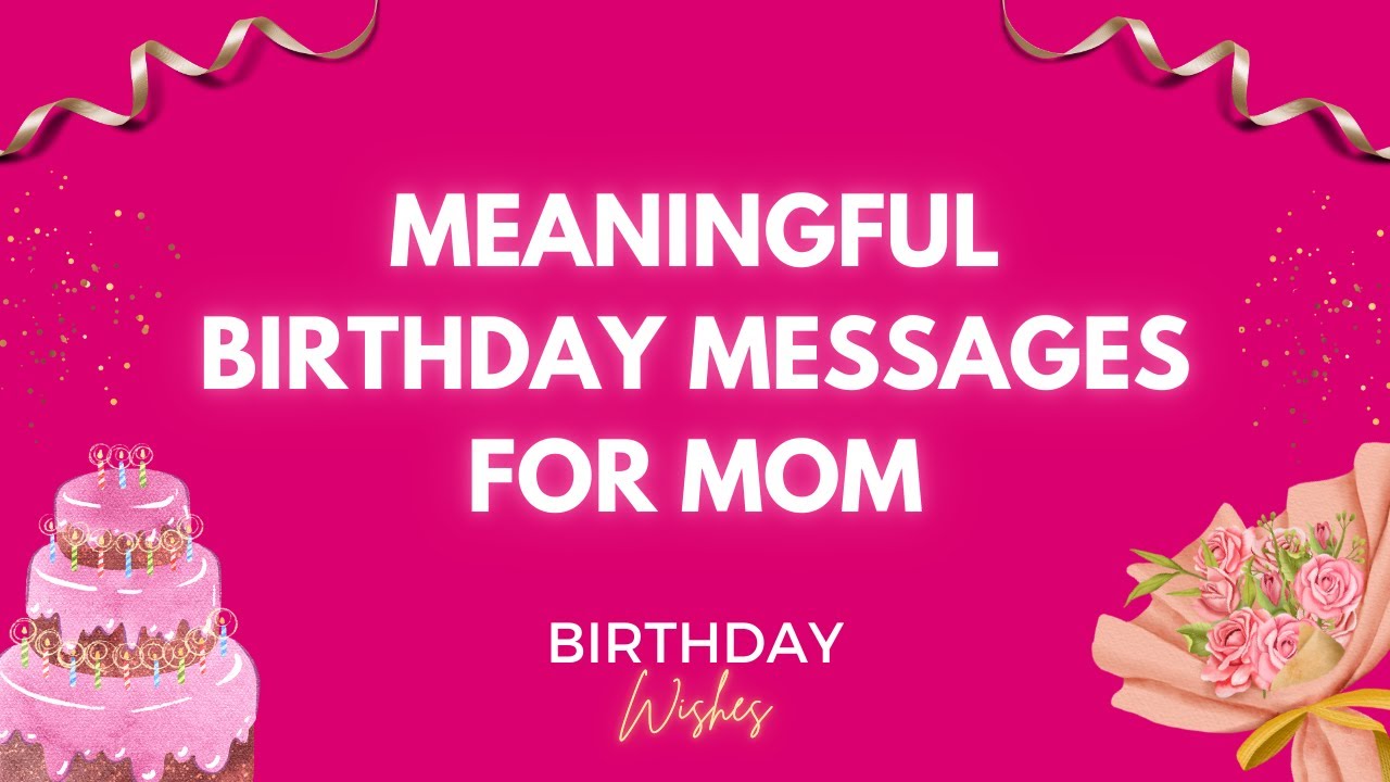 Happy Birthday Wishes for Mother / Birthday Wishes for Mom