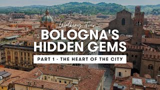 Bologna's Hidden Gems | Pt I - Piazza Maggiore Walking Tour
