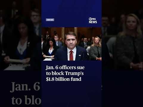 Jan. 6 officers sue to block Trump's $1.8 billion fund