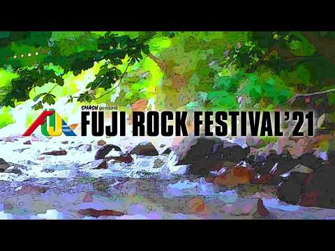 Fuji Rock Festival 21 Festivalsunited Com