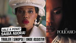 O Polígamo | Trailer e detalhes de onde ver