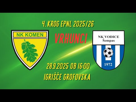 Komen : Vodice Šempas | vrhunci tekme | 4. krog EPNL 2025/26 | 28.9.2025