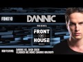 Dannic presents Front Of House Radio 010 