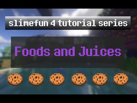 SlimeFun 4 Tutorial Ep 18 - Foods and Juices
