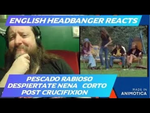 Pescado Rabioso - Despiertate Nena/Corto/Post Crucifixion (English Headbanger Reacts)