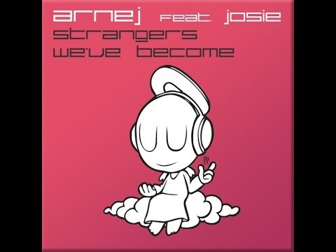 Arnej - Strangers We've Become (Kypen Remix)