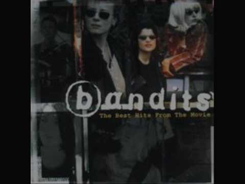 bandits - another sad song