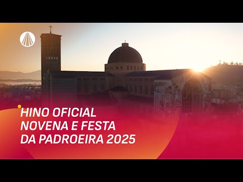 Hino da Novena e Festa da Padroeira 2025