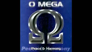 O Mega - Peace & Harmony (Harmony Classic Mix)