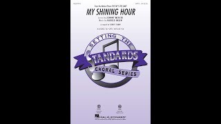 My Shining Hour (SATB) - Arranged by Kirby Shaw