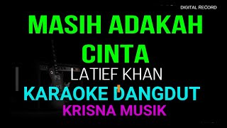 Download lagu MASIH ADAKAH CINTA KARAOKE DANGDUT ORIGINAL HD AUDIO mp3